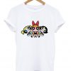The Powerpuff Girls Unisex T Shirt