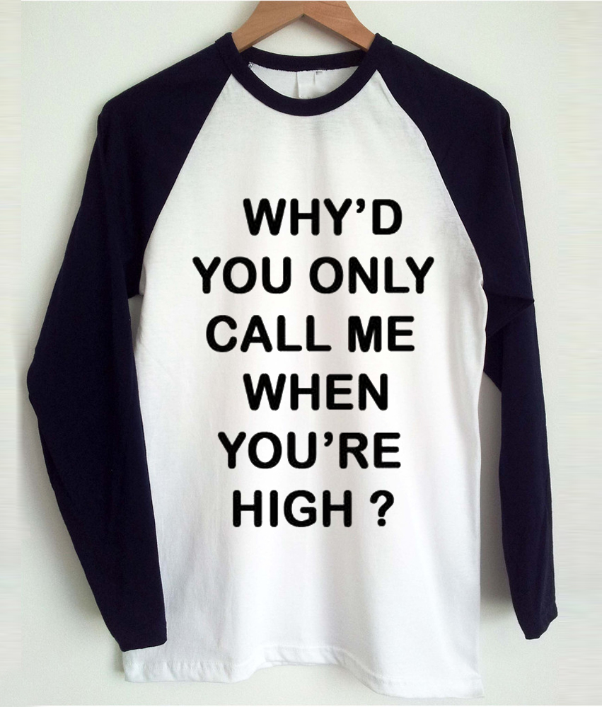 Why'd You Only Call Me When You're High Arctic Monkeys T-Shirt