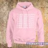 1-800-Be Happy Hoodie