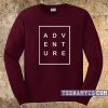 Adventure Sweatshirt