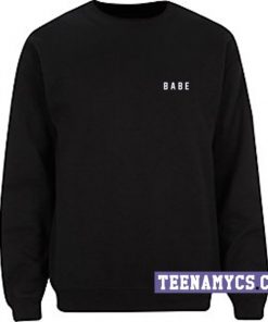 BABE Sweatshirt