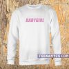 Babygirl Sweatshirt 2