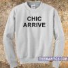 Chic Arrive Sweatshirt