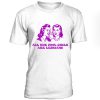 Cool girls are lesbian t-shirt