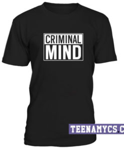 Criminal Mind unisex T-Shirt