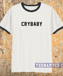 Crybaby ringer T-Shirt