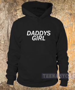 Daddys Girl Hoodie