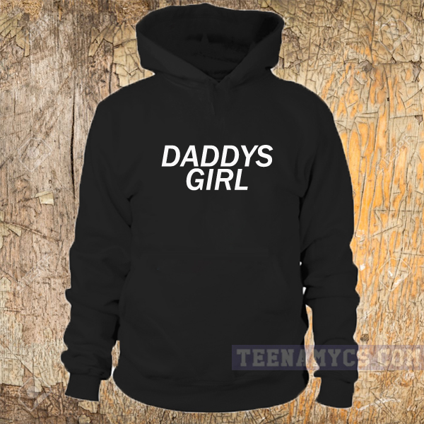 daddy's girl sweatshirt