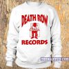 Death Row Records Sweatshirt