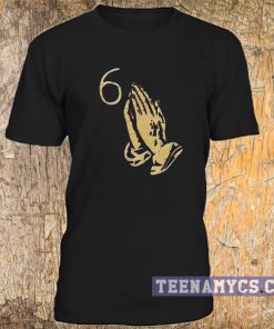 Drake pray hand T-shirt