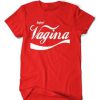 Enjoy Vagina Coca cola inspired design t-shirt