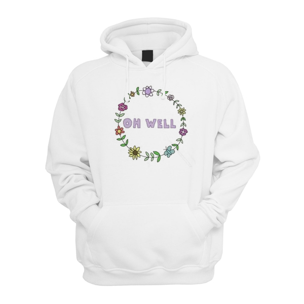 Floral Oh Well Hoodie