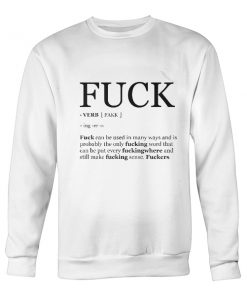 Fuck Verb Sweatshirt