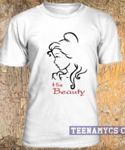 His beauty t-shirt