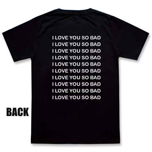 i-love-you-so-bad-t-shirt-teenamycs