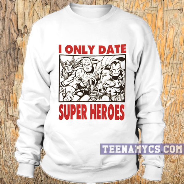 local heroes sweatshirt