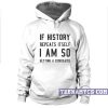 If history repeat itself I am so getting a dinosaur hoodie