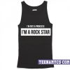 I'm not a princess I'm a Rock Star Tank top