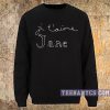 Je t'aime Jane Sweatshirt