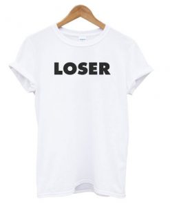 Loser custom T-shirt