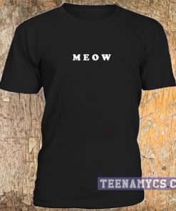 Meow unisex t-shirt