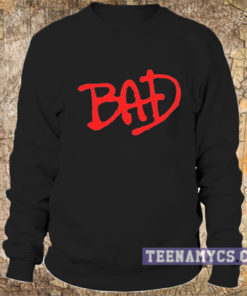 Michael Jackson Bad Sweatshirt