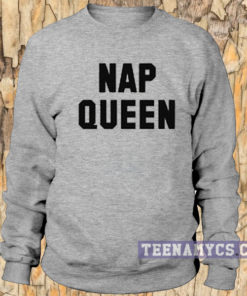 Nap Queen Sweatshirt
