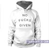 No Fucks Given Hoodie