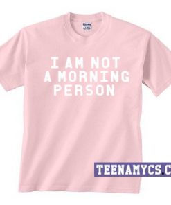 Not a morning person