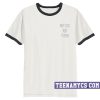Not cute just psycho ringer T-Shirt