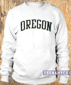 Oregon Sweatshirt