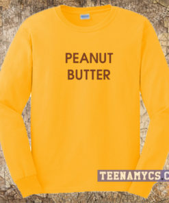 Peanut Butter Sweatshirt