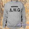 Property of AWG Sweatshirt