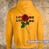 Rose loves me not Hoodie