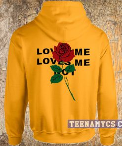 Rose loves me not Hoodie