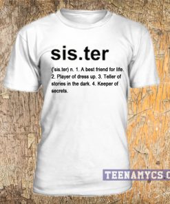 Sister definition T Shirt