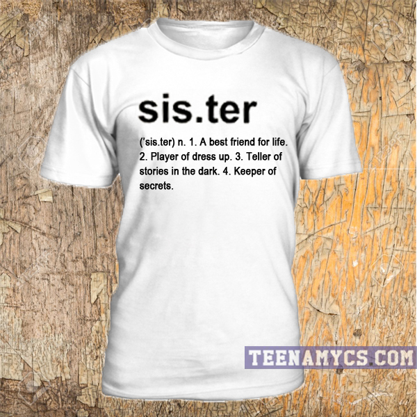 sister definition shirt