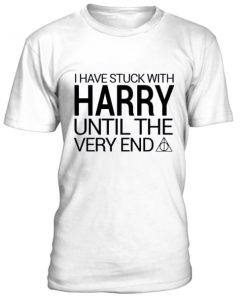 Stuck with Harry until the end