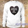 Super rich kids with nothing but fake friends crewneck sweatshirt