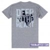 Texas deep in the heart unisex T-Shirt