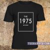 The 1975 T-shirt