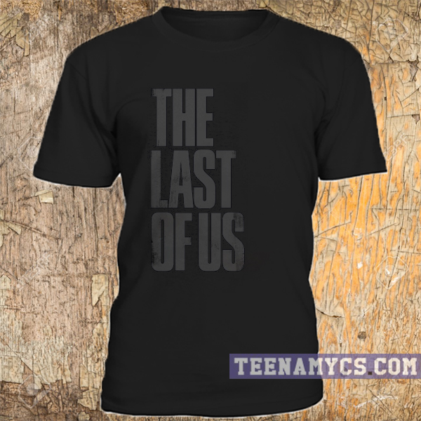 last of us shirts