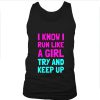 Try and keep up tank top