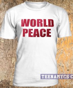 World Peace t-shirt