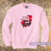 You be you flowers Sweatshirt