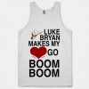 Luke Bryan Makes My Heart Go Boom Boom Tank Top