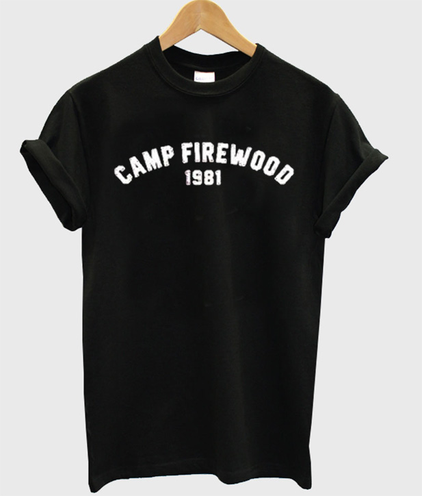 camp firewood tshirt