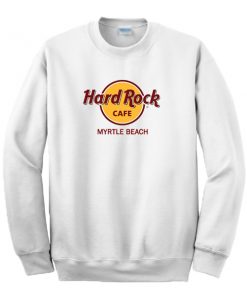 Hard Rock Cafe Myrtle Beach Sweatshirt