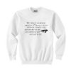 My Prince Charming Drives '67 Impala Supernatural Sweatshirt