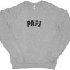 Papi Crewneck Sweatshirt